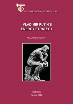 Vladimir Putins Energy Strategy