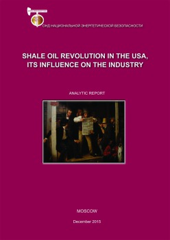 The shale oil revolution in the USA, its influence on the industry