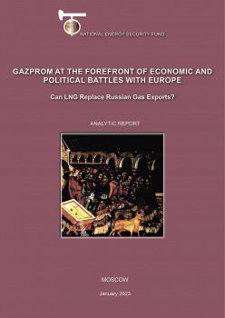 Gazprom at the Forefront of Economic and Political Battles with Europe