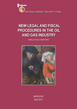 New Legal and Fiscal Procedures in the Oil and Gas Industry