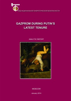 Gazprom during Putin`s latest tenure