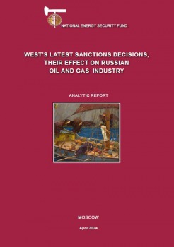 West’s Latest Sanctions Decisions, Their Effect on Russian Oil and Gas Industry